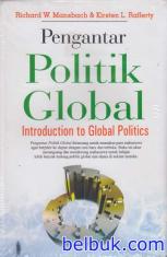 Pengantar Politik Global: Introduction to Global Politics